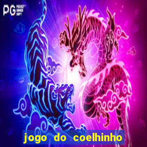 jogo do coelhinho de ganhar dinheiro