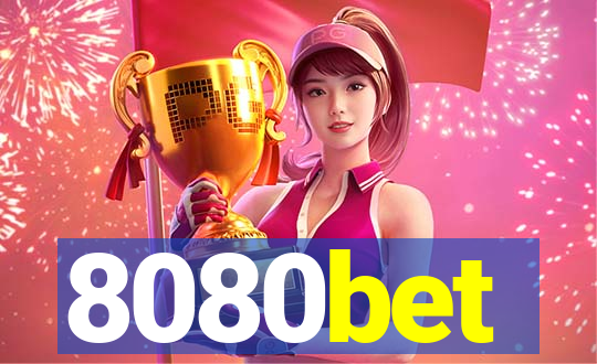 8080bet