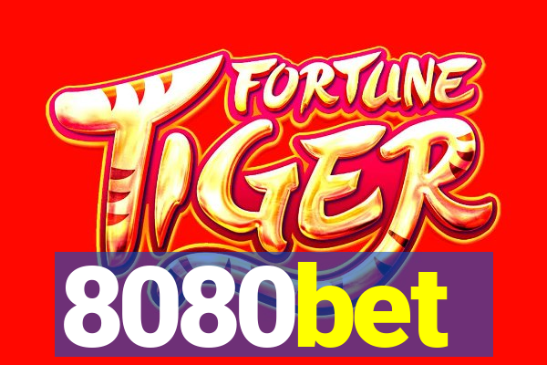 8080bet