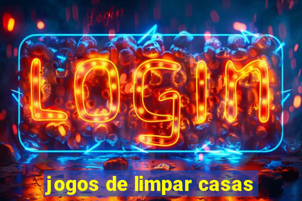 jogos de limpar casas