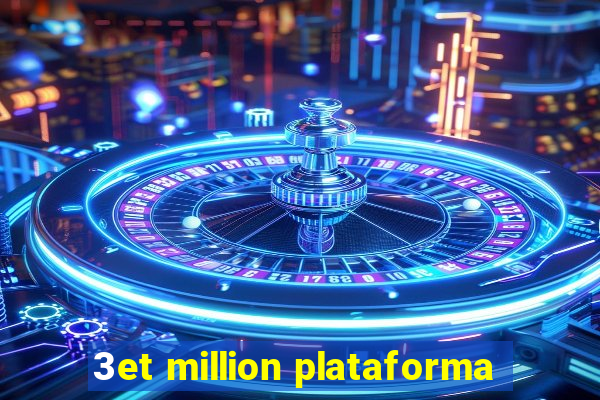 3et million plataforma