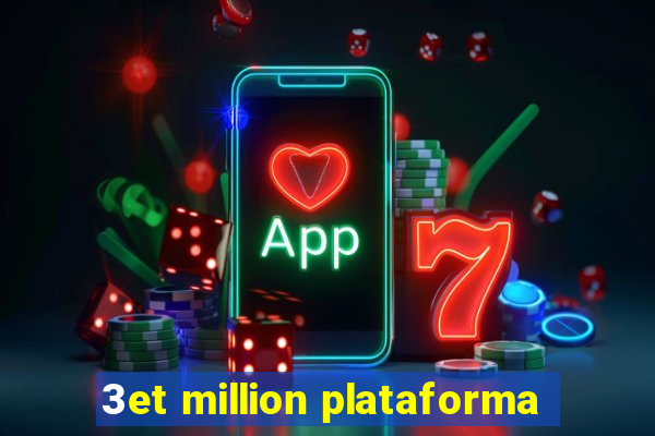 3et million plataforma