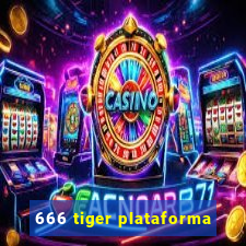 666 tiger plataforma