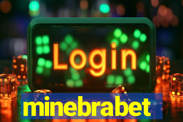 minebrabet