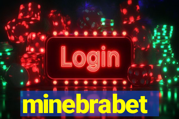 minebrabet