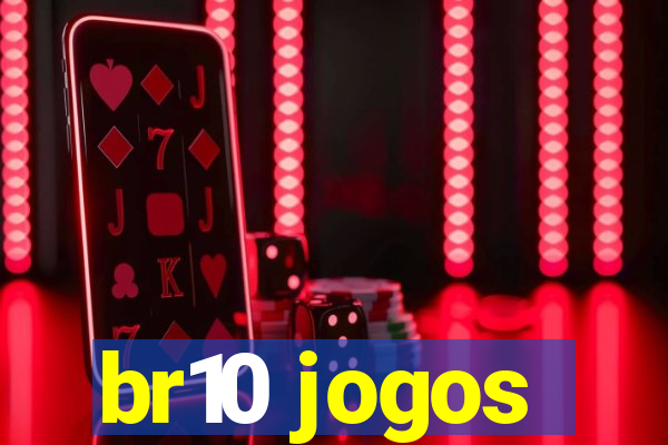 br10 jogos