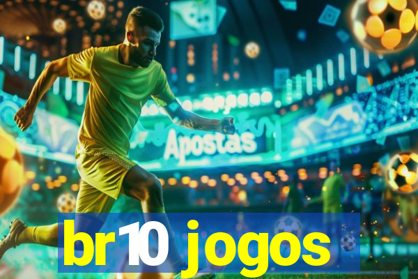 br10 jogos