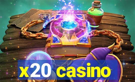x20 casino