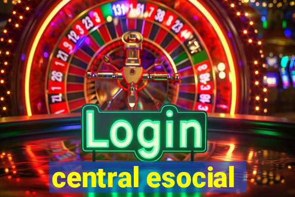 central esocial