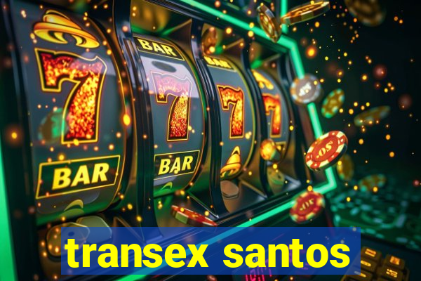 transex santos