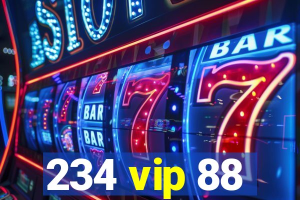 234 vip 88