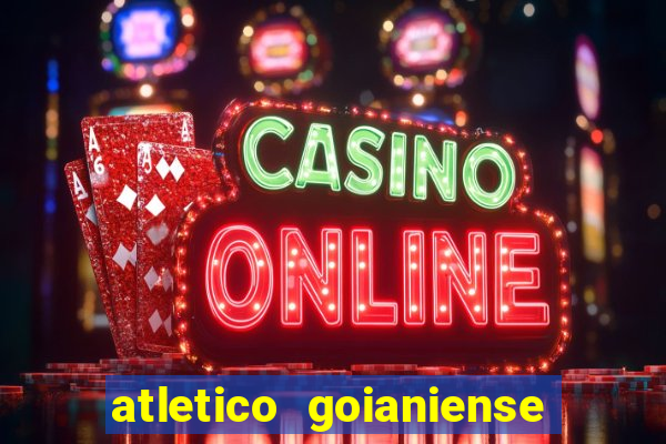 atletico goianiense ao vivo