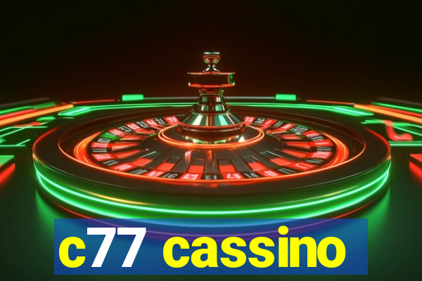 c77 cassino