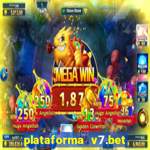 plataforma v7.bet paga mesmo