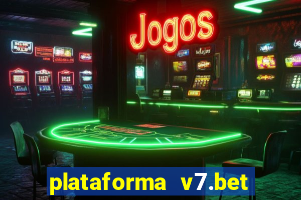 plataforma v7.bet paga mesmo