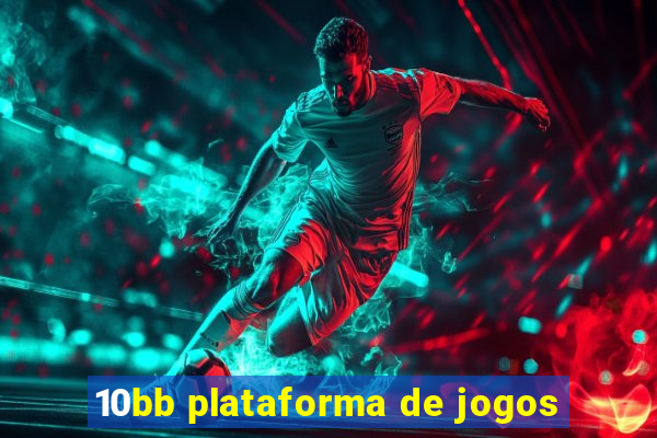 10bb plataforma de jogos