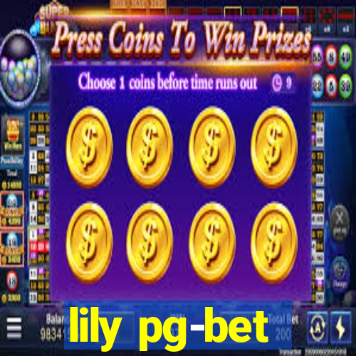 lily pg-bet