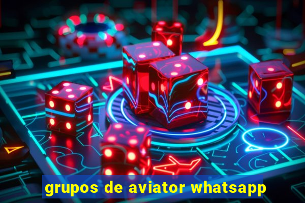 grupos de aviator whatsapp