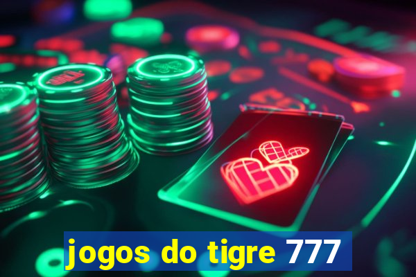 jogos do tigre 777