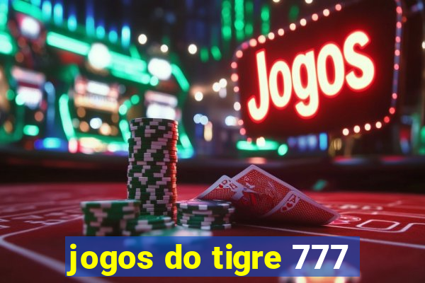 jogos do tigre 777