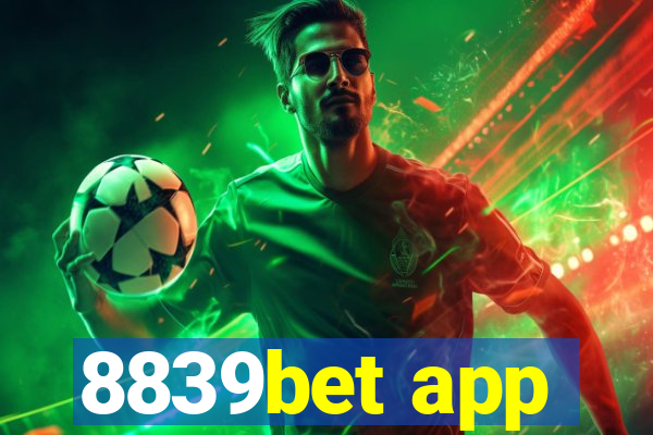 8839bet app