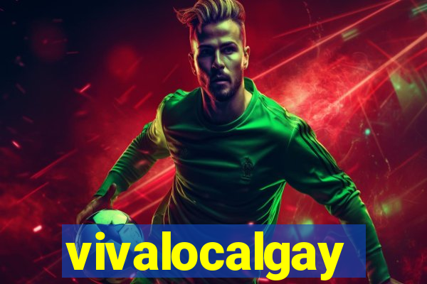 vivalocalgay