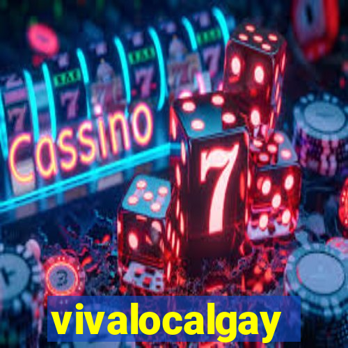 vivalocalgay