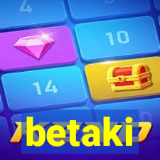 betaki