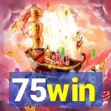 75win