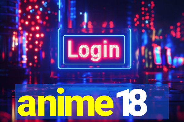 anime18