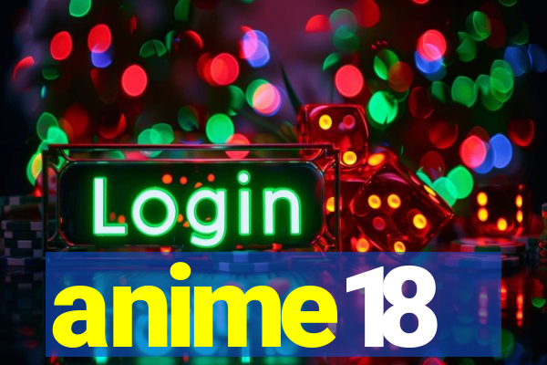 anime18