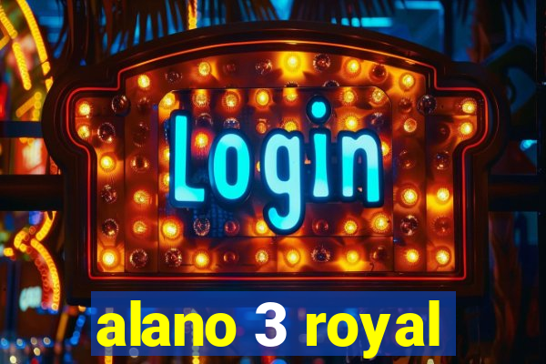 alano 3 royal