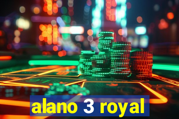 alano 3 royal