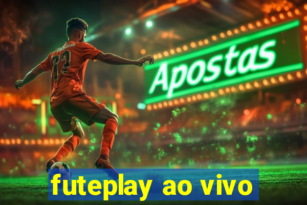 futeplay ao vivo