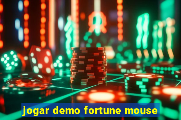 jogar demo fortune mouse