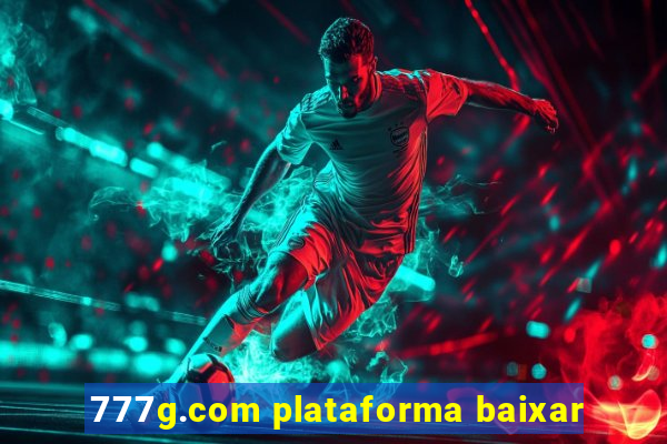 777g.com plataforma baixar