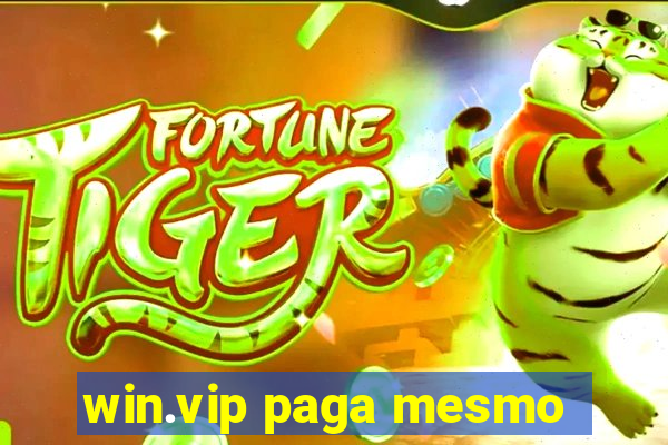 win.vip paga mesmo