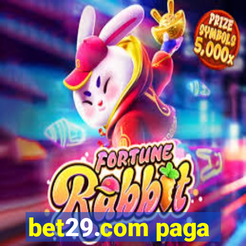 bet29.com paga