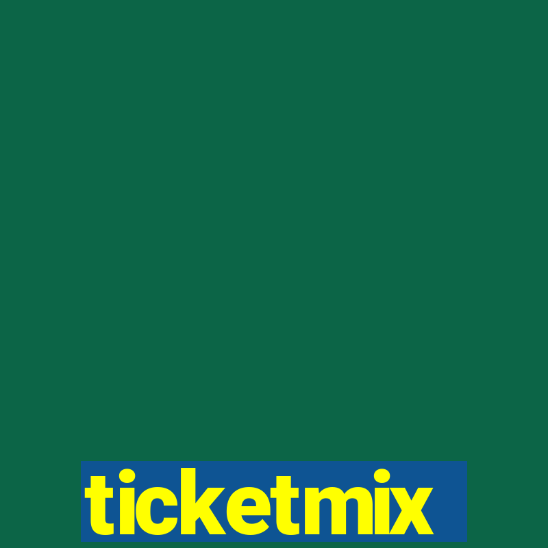 ticketmix