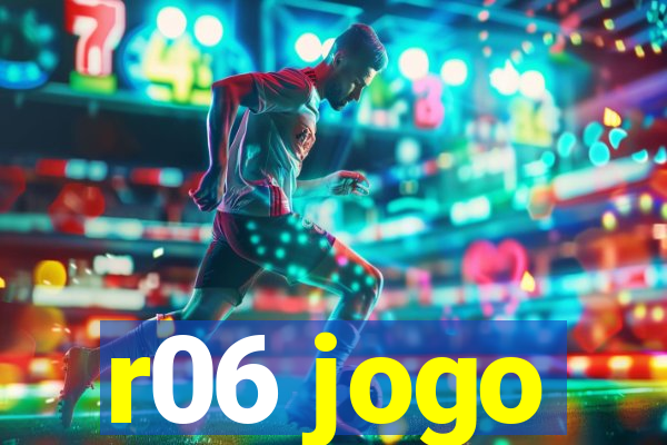 r06 jogo