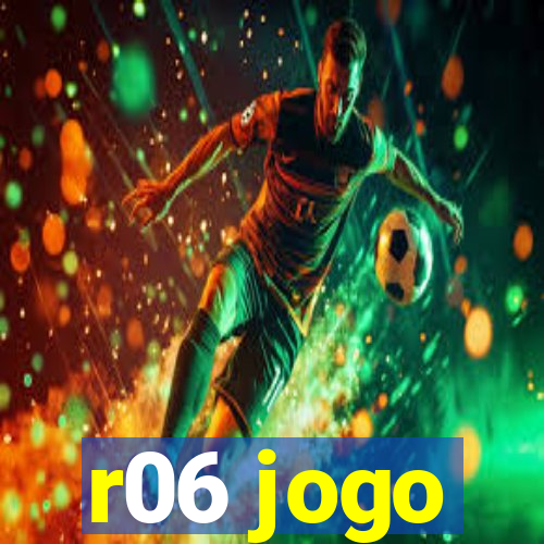 r06 jogo