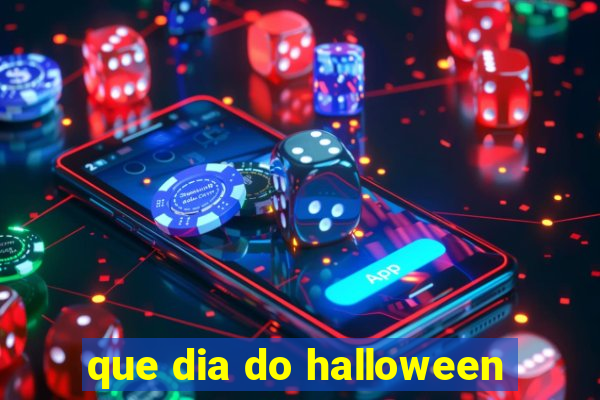 que dia do halloween