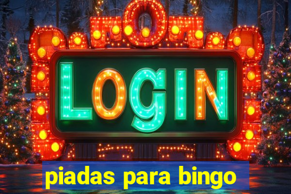 piadas para bingo