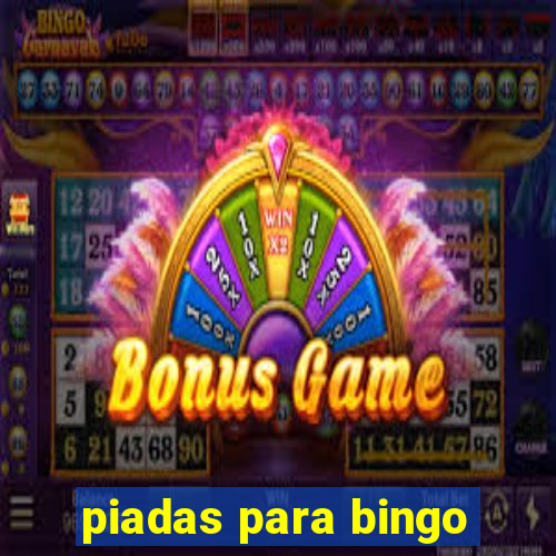 piadas para bingo