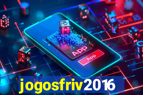 jogosfriv2016