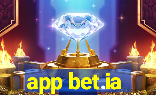 app bet.ia