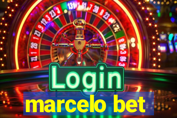 marcelo bet