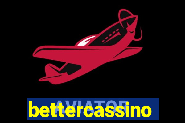 bettercassino