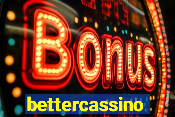 bettercassino