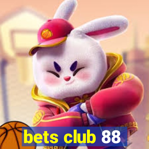 bets club 88